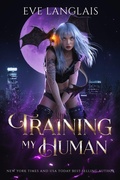 Cover: Training My Human (The Dragocracy Chronicles, #1) - Eve Langlais