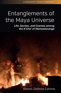 Abbildung von: Entanglements of the Maya Universe - Berghahn Books