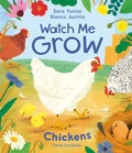 Cover: Watch Me Grow: Chickens - Flying Eye Books