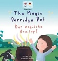 Cover: The Magic Porridge Pot - Der magische Breitopf - Mooli Print