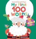 Cover: My First 100 Words Touch & Feel with Flaps - First Christmas - LITTLE GENIUS BOOKS