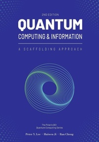 Enlarge image Cover: Quantum Computing and Information - Polaris QCI Publishing