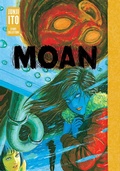 Cover: Moan: Junji Ito Story Collection - Viz Media, Subs. of Shogakukan Inc