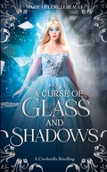 Cover: A Curse of Glass and Shadows - Beaches and Trails Publishing