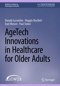 Cover: AgeTech Innovations in Healthcare for Older Adults - Springer