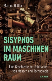 Abbildung von: Sisyphos im Maschinenraum - C.H.BECK
