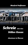 Cover: Schreie &uuml;ber dem Stillen Ozean - BoD - Books on Demand