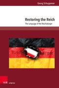 Cover: Restoring the Reich - V&R unipress