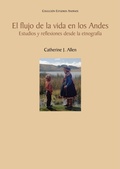 Cover: El flujo de la vida en los Andes - Fondo Editorial de la PUCP