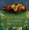 Cover: Minik Ayiciga Kocaman Bir Kucak - Koc &Uuml;niversitesi Yayinlari