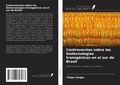 Cover: Controversias sobre las biotecnolog&iacute;as transg&eacute;nicas en el sur de Brasil - Ediciones Nuestro Conocimiento