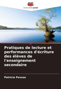 Cover: Pratiques de lecture et performances d'ecriture des eleves de l'enseignement secondaire - Editions Notre Savoir