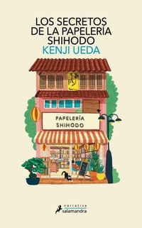 Abbildung von: Los secretos de la Papeleria Shihodo / Letters from The Ginza Shihodo Stationaty Shop - Salamandra