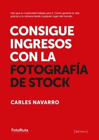 Abbildung von: Consigue ingresos con la fotografía de stock - JdeJ Editores