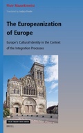 Cover: The Europeanization of Europe: Europe's Cultural Identity in the Context of the Integration Processes - Brill