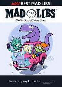 Enlarge image Cover: Most Best Mad Libs - Mad Libs