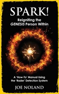 Cover: Spark! Reigniting the Genesis Person Within - Joe Noland