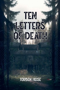 Enlarge image Cover: Ten Letters of Death - Torben Heise