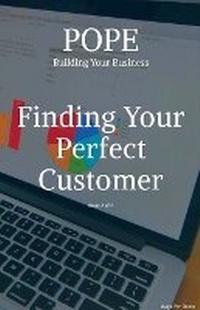 Enlarge image Cover: Finding Your Perfect Customer - Magic Pen Books