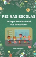 Abbildung von: PEI nas Escolas: O Papel Fundamental dos Educadores - Simone Borguignon