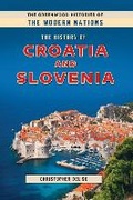 Cover: The History of Croatia and Slovenia - Bloomsbury Academic USA