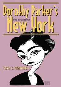 Abbildung von: Dorothy Parker's New York - State University of New York Press