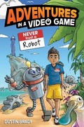 Cover: Adventures in a Video Game: Volume 3 - Andrews McMeel Publishing
