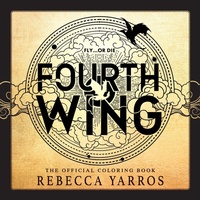 Abbildung von: Fourth Wing: The Official Coloring Book - Andrews McMeel Publishing