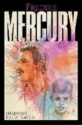 Cover: Freddie Mercury: Shadows Illuminated - Z2 comics