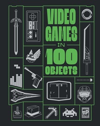 Abbildung von: Video Games in 100 Objects - Insight Gaming