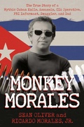 Cover: Monkey Morales - Post Hill Press