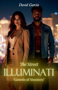 Cover: The Street Illuminati - David Garcia