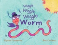 Cover: Wiggle Wiggle Wiggle Worm - Raffi Publishing
