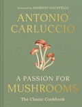 Cover: A Passion for Mushrooms - Pavilion