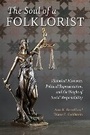 Cover: The Soul of a Folklorist - Indiana University Press