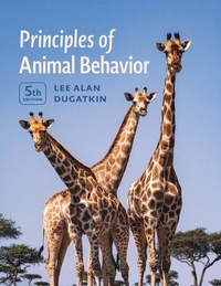 Enlarge image Cover: Principles of Animal Behavior, 5th Edition - University of Chicago Press