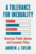 Cover: A Tolerance for Inequality - University of Chicago Press