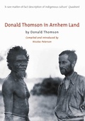 Cover: Donald Thomson In Arnhem Land - Simon + Schuster LLC