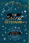 Cover: The Secret Astronomers - Viking Books for Young Readers