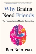 Cover: Why Brains Need Friends - Avery