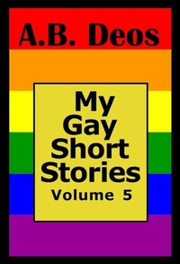 Abbildung von: My Gay Short Stories - Arthur B