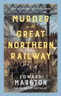 Cover: Murder on the Great Northern Railway - Allison & Busby