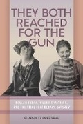 Cover: They Both Reached for the Gun - Southern Illinois University Press