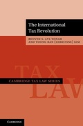 Cover: The International Tax Revolution - Cambridge University Press