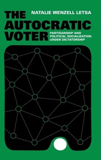Abbildung von: The Autocratic Voter - Cambridge University Press
