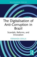 Cover: The Digitalisation of Anti-Corruption in Brazil - Routledge