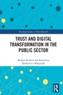 Cover: Trust and Digital Transformation in the Public Sector - Routledge