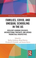 Cover: Families, COVID, and Unequal Schooling in the US - Routledge