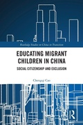 Cover: Educating Migrant Children in China - Routledge