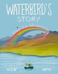 Cover: Waterbird's Story - The Lakes Flying Company Limited